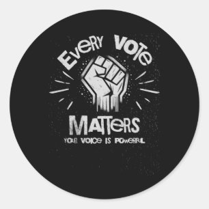 Your Voice Is Powerful Vote Sticker1  Classic Round Sticker