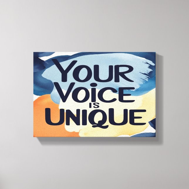 Your Voice Is Unique 2 wide Canvas Print (Front)