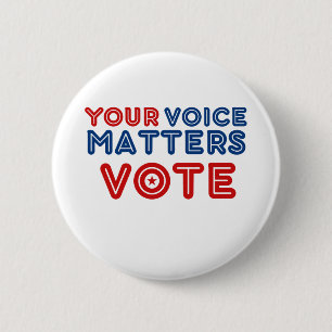 Your Voice Matters VOTE Democracy 2 Inch Round Button
