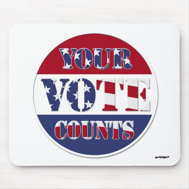 YOUR VOTE COUNTS! Round with US Flag Mouse Pad (Front)
