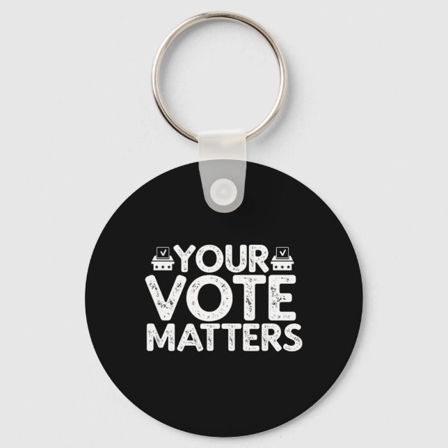 Your Vote Election Voter Keychain (Front)
