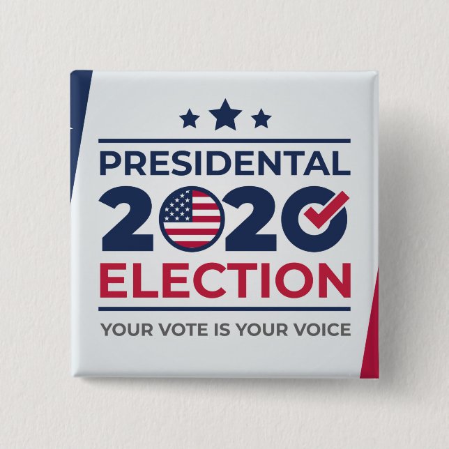 Your Vote is your Voice 2 Inch Square Button (Front)