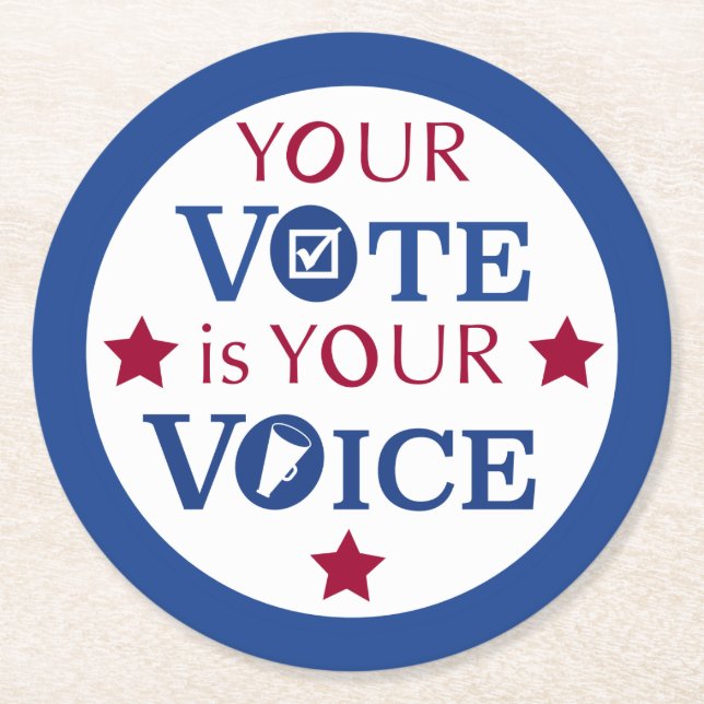 Your Vote is Your Voice Round Paper Coaster (Front)