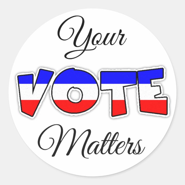 Your Vote Matters Elections  Political  Stickers (Front)