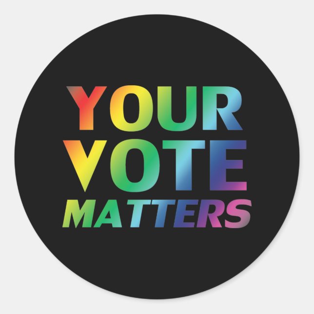 your vote matters, pride lgbtq lgbt black stickers (Front)