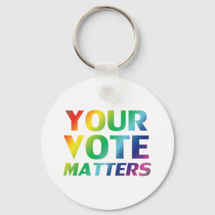 "Your vote matters" pride lgbtq lgbt rainbow colou Keychain