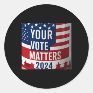 Your Vote S 2024 Patriotic Mug Sticker 