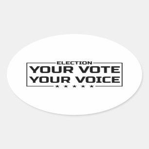 Your Vote Your Voice black font Oval Sticker