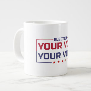 Your Vote Your Voice coloured font Large Coffee Mug
