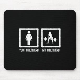 Your Vs My Girlfriend Bodybuilding Fitness Workout Mouse Pad
