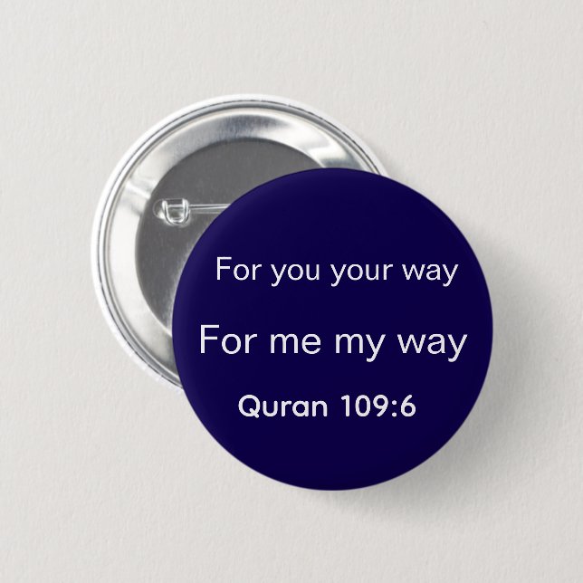 Your way is your way 2 inch round button (Front & Back)