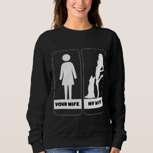 Your Wife My Wife Siberian Husky Dog Sweatshirt