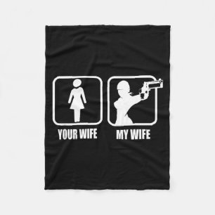 Your Wife - My Wife Stol _ Guns - Valentines Day G Fleece Blanket