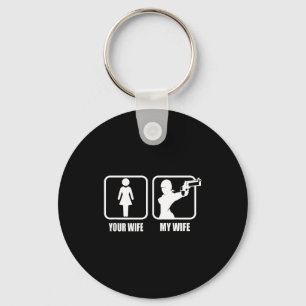 Your Wife - My Wife Stol _ Guns - Valentines Day G Keychain
