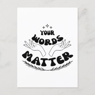 Your Words Matter Sweatshirt, Speech Language Postcard