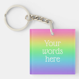 Your Words Personalized Rainbow Keychain