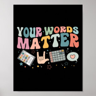Your Words Problem Speech Therapy Language Patholo Poster