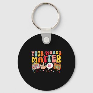 Your Words Speech Therapy Language Pathologist Slp Keychain