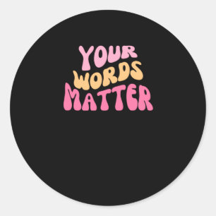 Your Words Sticker 