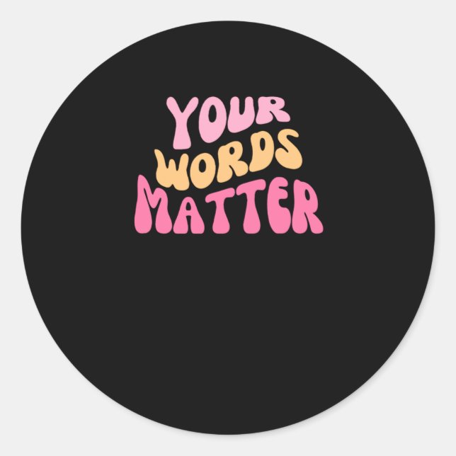 Your Words Sticker  (Front)