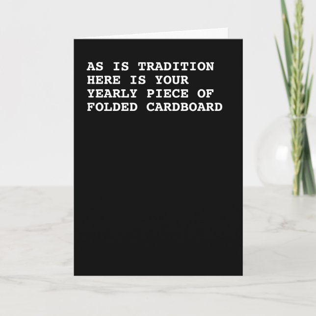 Your Yearly Birthday or Christmas Humour Card (Front)