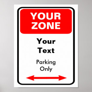 Your Zone Parking Sign Personalize