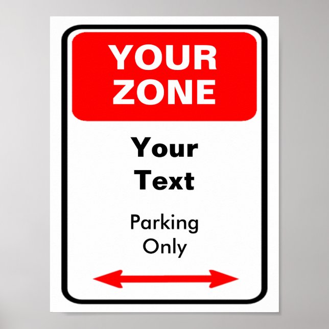 Your Zone Parking Sign Personalize (Front)