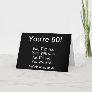 You're 60 Birthday Card