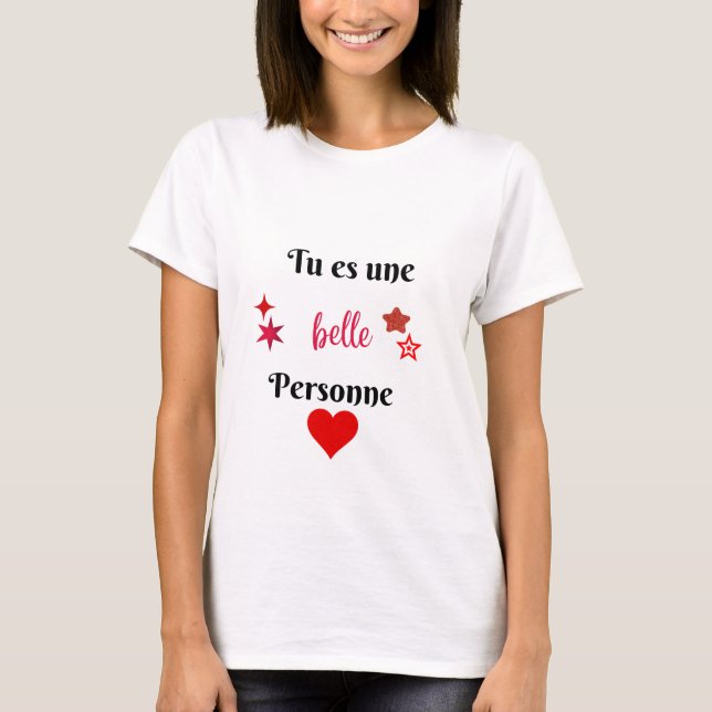 You're a beautiful person T-Shirt