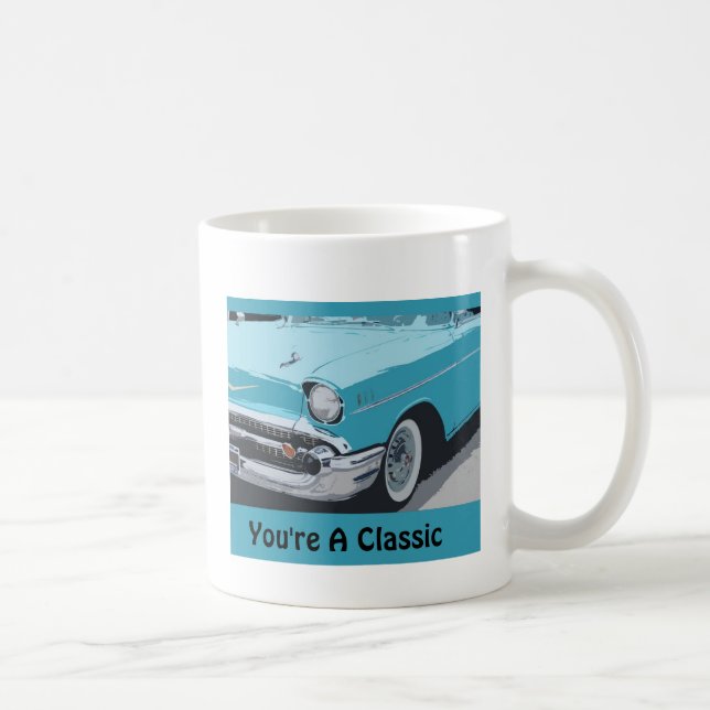 You're a Classic, Classic 1955  Blue Chevy Coffee Mug (Right)