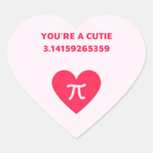 You're a cutie pi heart sticker