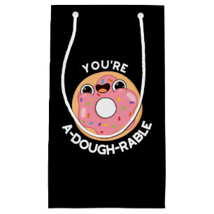 You're A-Dough-Rable Funny Doughnut Pun Dark BG Small Gift Bag