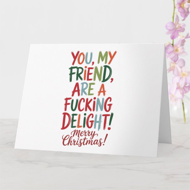 You're A Fcking Delight Merry Christmas BFF Card (Orchid)