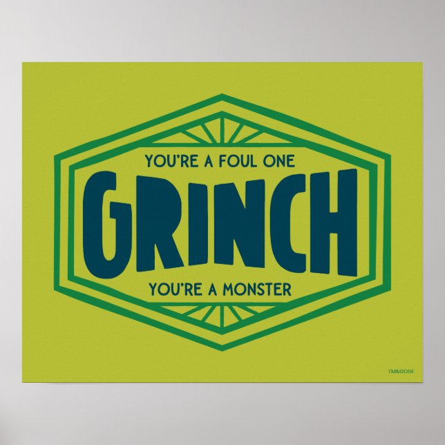 You're a Foul One Grinch Poster (Front)