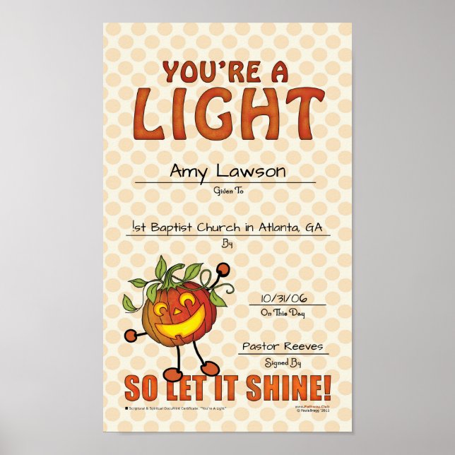 You're a Light, so LET it SHINE! Customized Award Poster (Front)