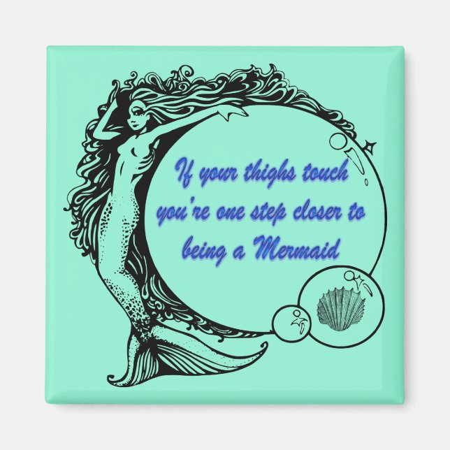 You're a Mermaid Magnet (Front)