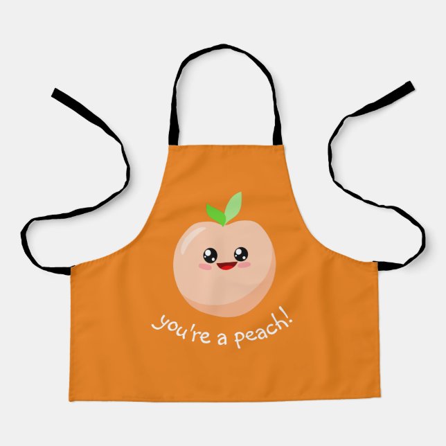 You're a peach! apron (Front)