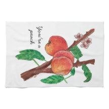 You're a Peach Kitchen Towel