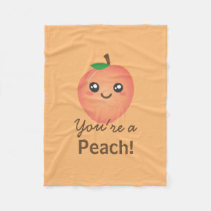 You're a Peach Sweet Kawaii Cute Funny Foodie Fleece Blanket