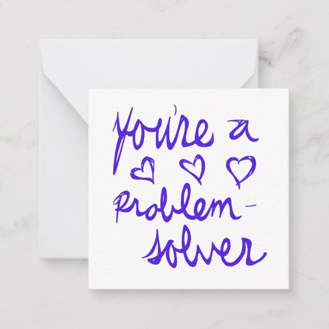 You're a Problem Solver Valentine Card (Front)