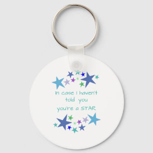 You're a Star Inspirational Quote motivational upl Keychain