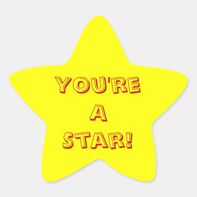 You're A Star Star Sticker (Front)