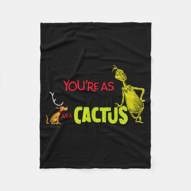 Youre As Cuddly As A Cactus Quote  Fleece Blanket (Front)
