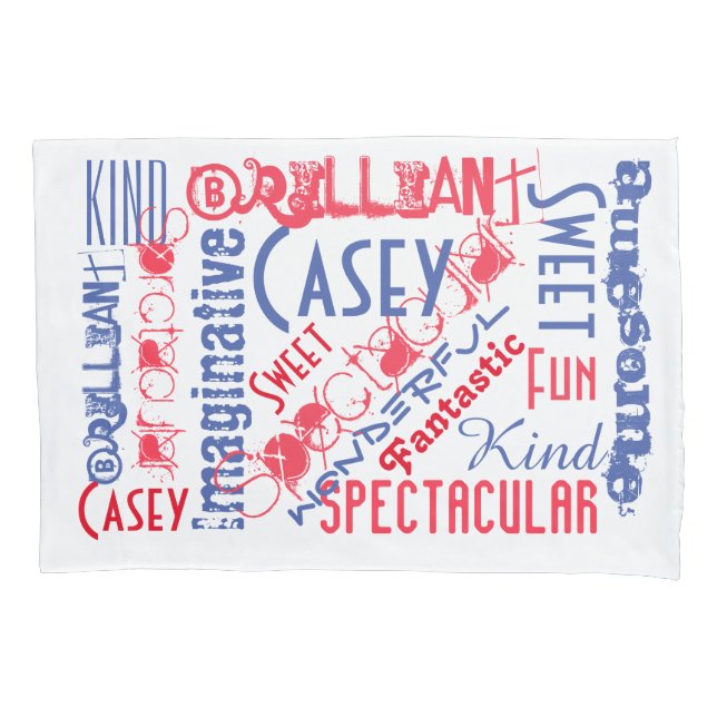 You're Awesome! Red White and Blue Personalized Pillowcase (Front)