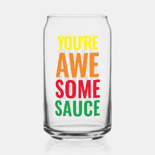 You're Awesomesauce! World Compliment Day Can Glass