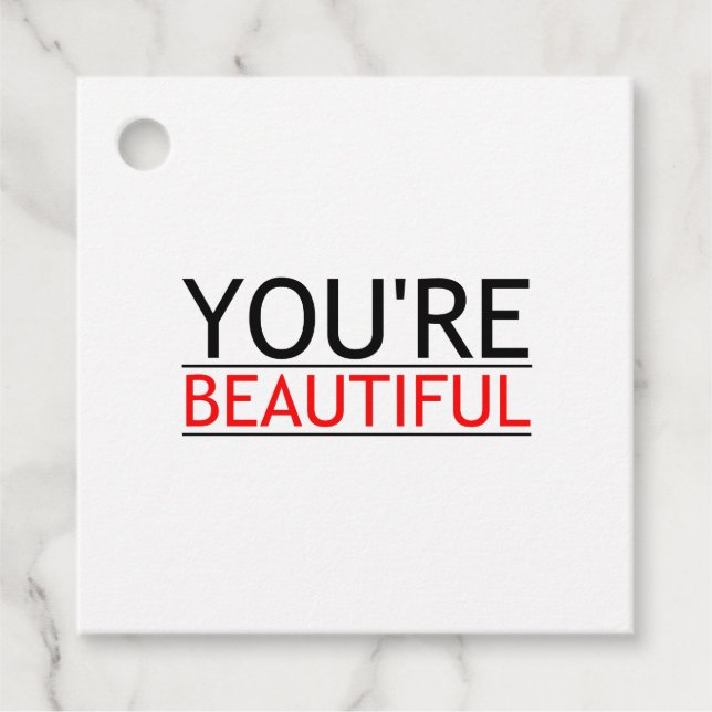 YOU'RE BEAUTIFUL FAVOUR TAGS (Front)