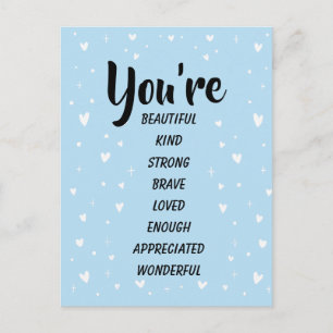 You're Beautiful Kind Strong Loved Inspirational Postcard