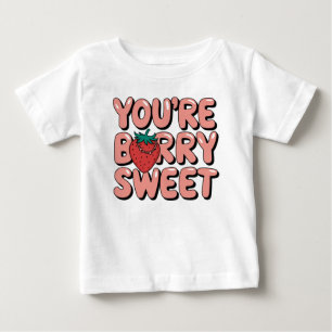 You're Berry Sweet One Cute Strawberry Lover Baby T-Shirt