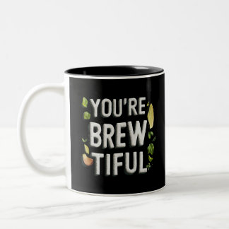 You're Brew-tiful, Awesome Black Mug