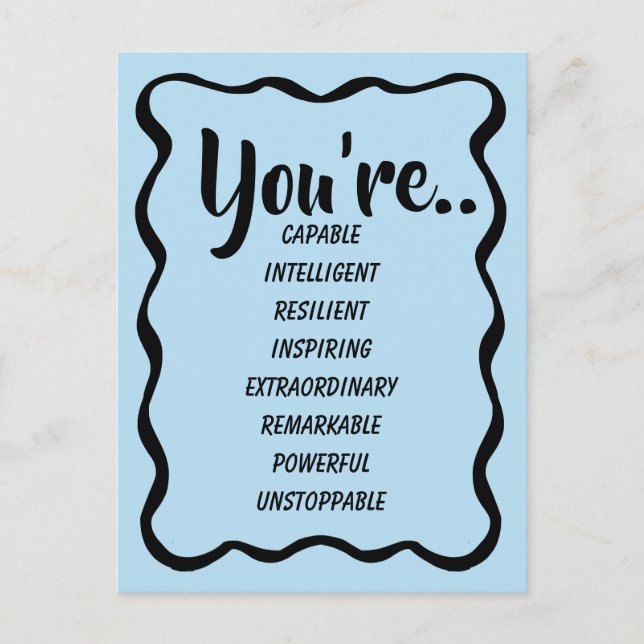 You're Capable Intelligent Creative | Confidence  Postcard (Front)